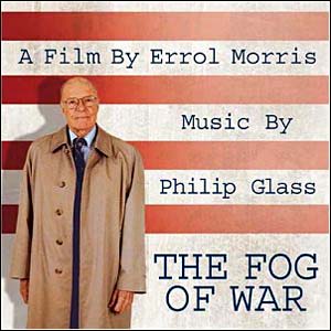 The Fog of War: Eleven Lessons from the Life of