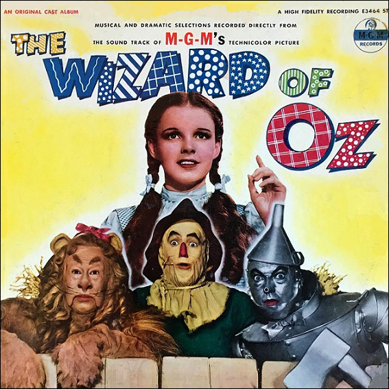 The Wizard of Oz: Vocal Selections - Selections from MGM's Technicolor Film  - Starring Judy Garland (Over the Rainbow; If I Only Had a Brain; The  Jitterbug; Ding-Dong - The Witch is